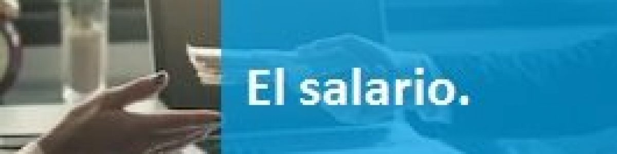 el salario